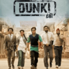 DUNKI