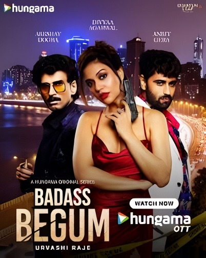 Badass Begum (2025)