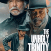 The Unholy Trinity (2025)