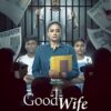 Good Wife (2025) Season 1 new moive 2025