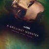 A Brilliant Monster (2018)