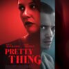 Pretty Thing (2025)