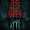 Do Not Enter Horror Movie