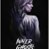 Inner Ghosts horror movie