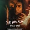 Tere Ishk Mein 2025 new movie